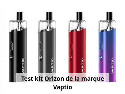 Test kit Orizon de la marque Vaptio