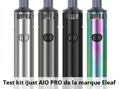 Test kit iJust AIO PRO de la marque Eleaf